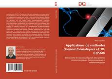 Capa do livro de Applications de méthodes chémoinformatiques et 3D-(Q)SARs 