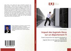 Buchcover von Impact des logiciels libres sur un département TI