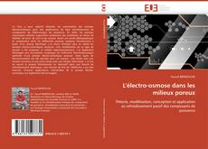 Bookcover of L'électro-osmose dans les milieux poreux