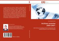 Archives ouvertes 2004-2007: kitap kapağı