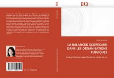 Bookcover of LA BALANCED SCORECARD DANS LES ORGANISATIONS PUBLIQUES