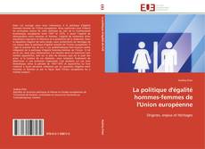 Capa do livro de La politique d'égalité hommes-femmes de l'Union européenne 