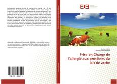 Bookcover of Prise en Charge de l’allergie aux protéines du lait de vache