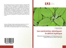 Buchcover von Les contraintes abiotiques: le deficit hydrique