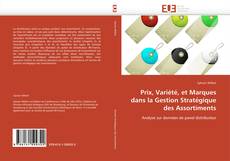 Portada del libro de Prix, Variété, et Marques dans la Gestion Stratégique des Assortiments