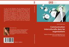 Bookcover of Communication interculturelle dans les organisations