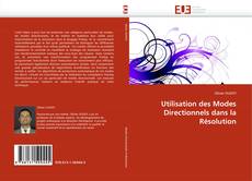 Bookcover of Utilisation des Modes Directionnels dans la Résolution