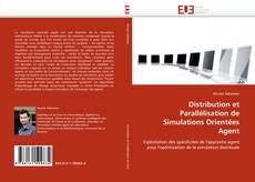 Portada del libro de Distribution et Parallélisation de Simulations Orientées Agent