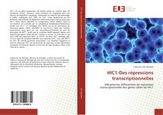 Bookcover of HIC1-Des répressions transcriptionnelles