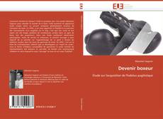 Bookcover of Devenir boxeur