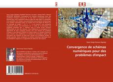 Обложка Convergence de schémas numériques pour des problèmes d''impact