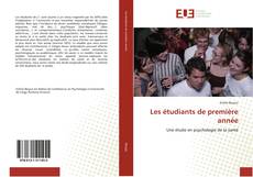 Bookcover of Les étudiants de première année