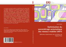 Buchcover von Optimisation du paramétrage automatique des réseaux mobiles UMTS