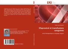 Efaproxiral et transfusions sanguines的封面