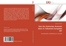 Bookcover of Vers les Scénarios Avancés dans le Tokamak Européen JET