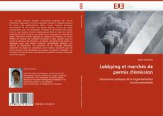 Bookcover of Lobbying et marchés de permis d''émission