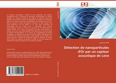 Portada del libro de Détection de nanoparticules d'Or par un capteur acoustique de Love