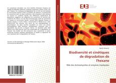 Bookcover of Biodiversité et cinétiques de dégradation de l'hexane