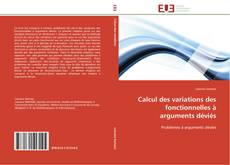 Bookcover of Calcul des variations des fonctionnelles à arguments déviés