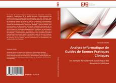 Analyse Informatique de Guides de Bonnes Pratiques Cliniques的封面