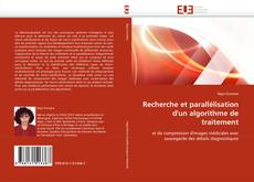 Buchcover von Recherche et parallélisation d'un algorithme de traitement