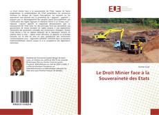 Bookcover of Le Droit Minier face à la Souveraineté des Etats