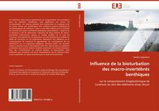 Buchcover von Influence de la bioturbation des macro-invertébrés benthiques