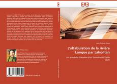 Buchcover von L'affabulation de la rivière Longue par Lahontan