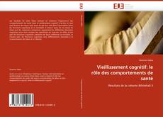 Buchcover von Vieillissement cognitif: le rôle des comportements de santé