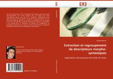 Buchcover von Extraction et regroupement de descripteurs morpho-syntaxiques