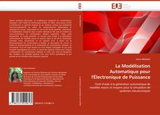 Bookcover of La Modélisation Automatique pour l''Électronique de Puissance