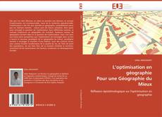 Buchcover von L’optimisation en géographie  Pour une Géographie du Mieux