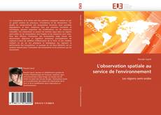 Capa do livro de L'observation spatiale au service de l'environnement 