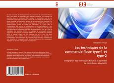 Buchcover von Les techniques de la commande floue type-1 et type-2