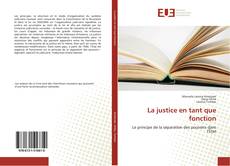 Bookcover of La justice en tant que fonction