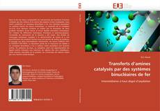 Buchcover von Transferts d’amines catalysés par des systèmes binucléaires de fer