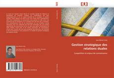 Gestion stratégique des relations duales kitap kapağı