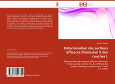 Buchcover von Détermination des sections efficaces d''émission X des couches L