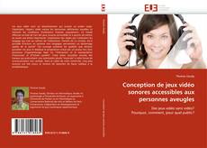 Capa do livro de Conception de jeux vidéo sonores accessibles aux personnes aveugles 