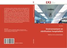 Bookcover of Environnement en stérilisation hospitalière