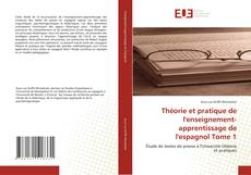 Buchcover von Théorie et pratique de l'enseignement-apprentissage de l'espagnol Tome 1