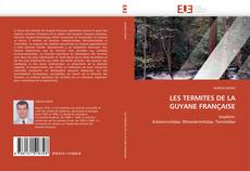 Buchcover von LES TERMITES DE LA GUYANE FRANÇAISE
