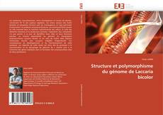 Bookcover of Structure et polymorphisme du génome de Laccaria bicolor
