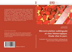 Обложка Microcirculation sublinguale et choc hémorragique. Etude chez le porc.