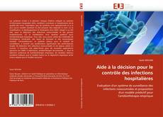 Aide à la décision pour le contrôle des infections hospitalières的封面