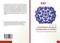 Bookcover of Contribution du quark étrange dans le nucléon