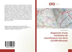 Обложка Diagnostic d’une institution de microfinance: Cas de la CLCAM-Akassato