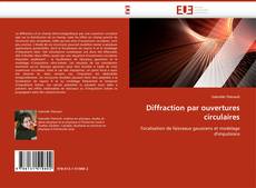 Bookcover of Diffraction par ouvertures circulaires