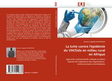 Обложка La lutte contre l''épidémie du VIH/Sida en milieu rural en Afrique