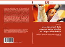 Copertina di L''enseignement de la notion de valeur absolue en Turquie et en France